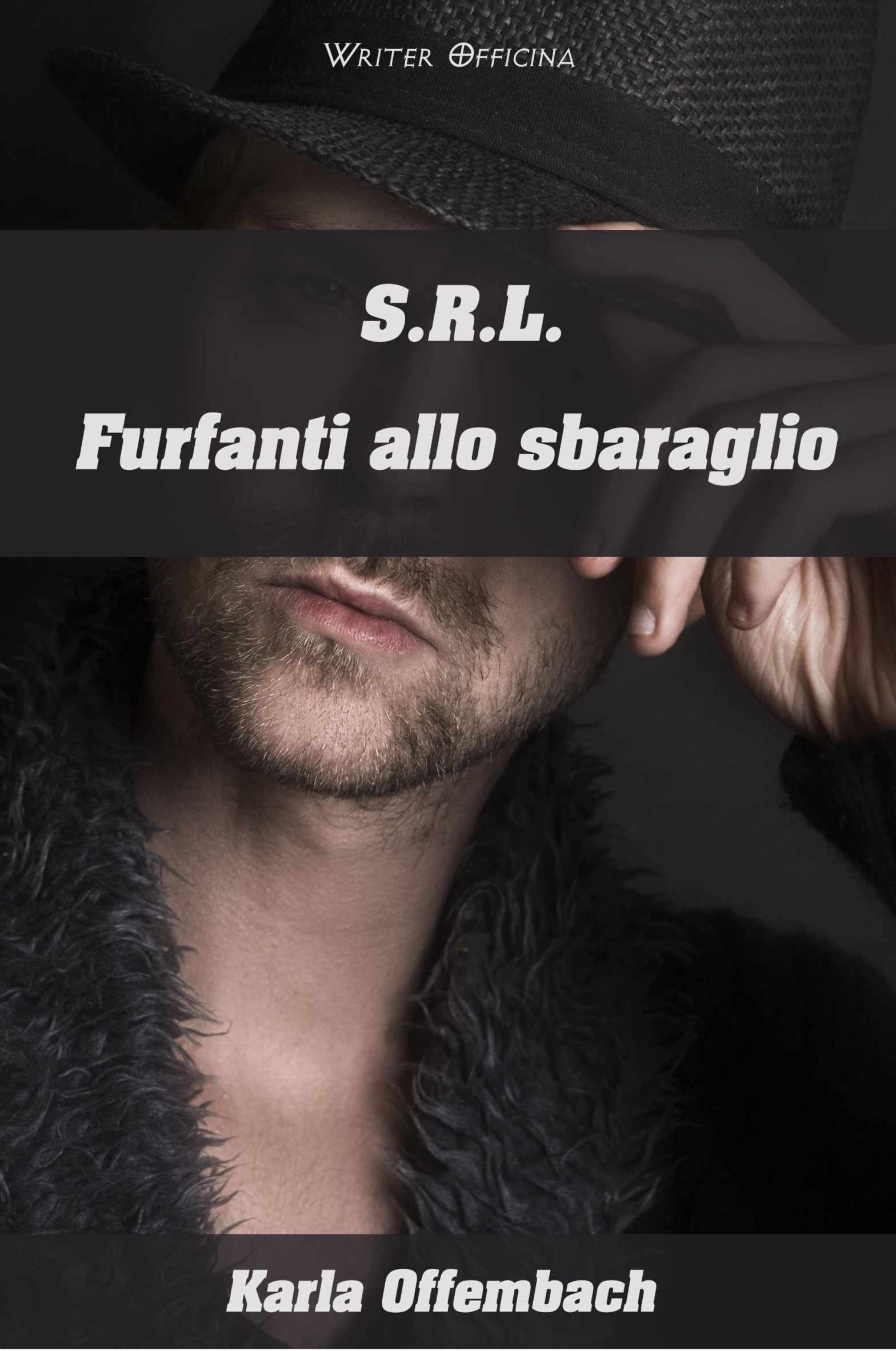 Furfanti allo sbaraglio